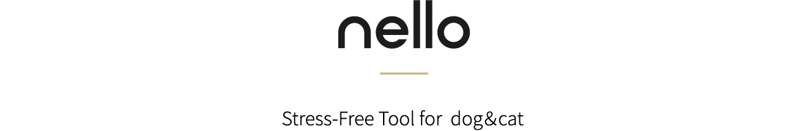 nello Stress-Free Tool for dog＆cat